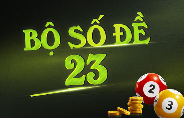 Các cặp số trong bộ đề 23