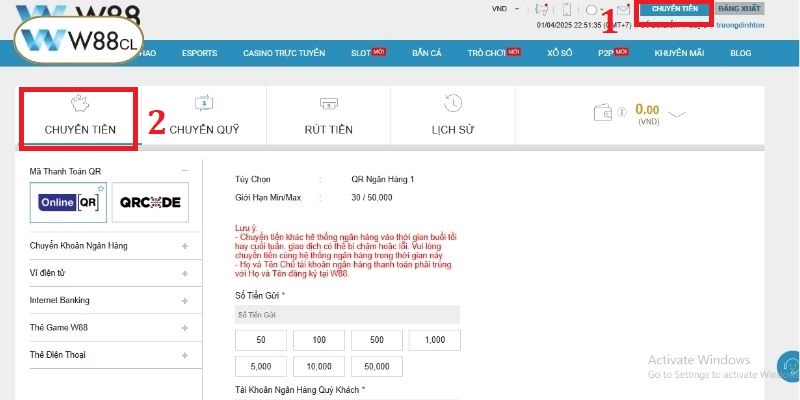 Truy cập giao diện nạp tiền W88 và chọn phương thức giao dịch