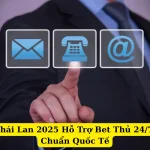 Nhà Cái Thái Lan 2025 Hỗ Trợ Bet Thủ 24/7, Dịch Vụ Chuẩn Quốc Tế